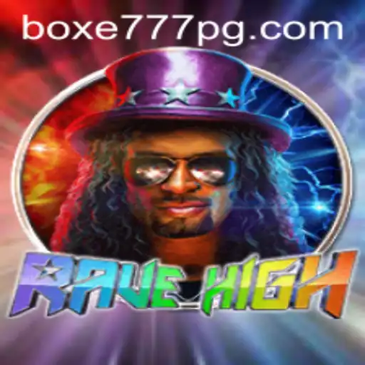 Descubra o Jogo Inovador RaveHigh Apresentado por Boxe777.com